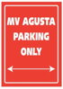Tabuľka MV AGUSTA PARKING ONLY