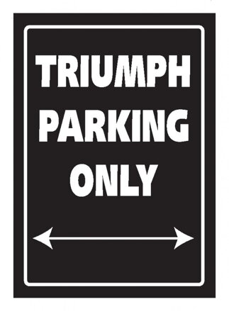 Tabuľka TRIUMPH PARKING ONLY