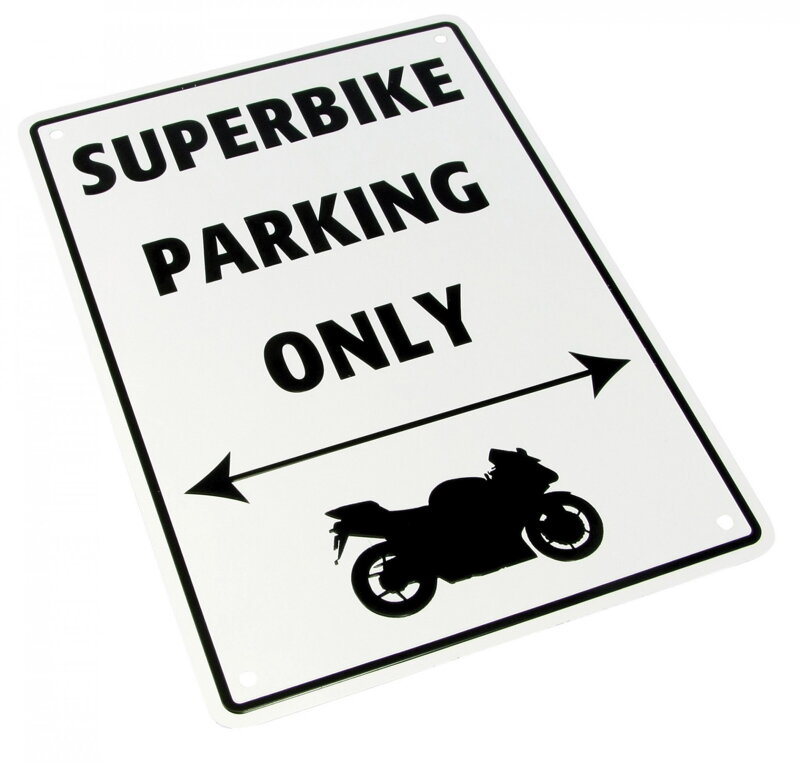 Tabuľka SUPERBIKE PARKING ONLY Tabuľka SUPERBIKE PARKING ONLY