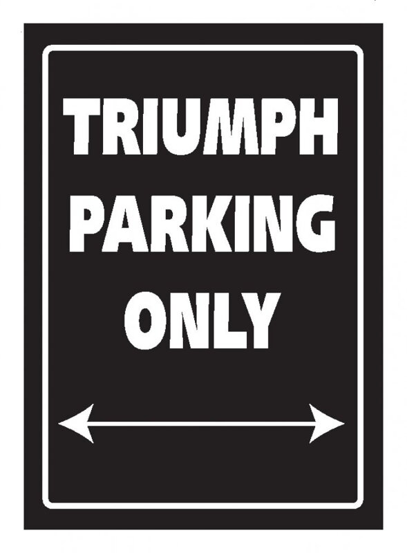 Tabuľka TRIUMPH PARKING ONLY Tabuľka TRIUMPH PARKING ONLY