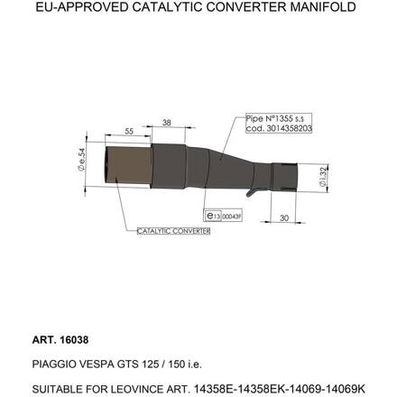 Katalyzátor LEO VINCE pre VESPA GTS 150 I.E. ABS  16038